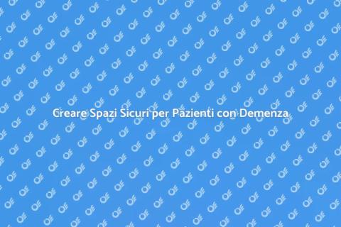 Adattare Casa per Paziente con Demenza