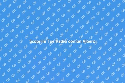 Albero Genealogico Cavalieri