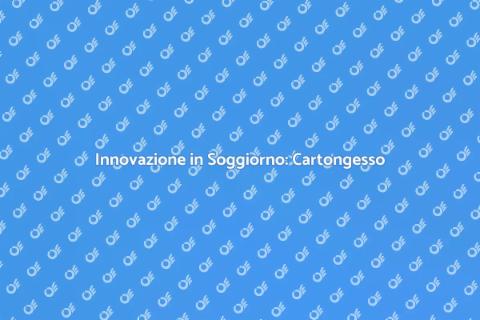 Parete in Cartongesso per Soggiorno