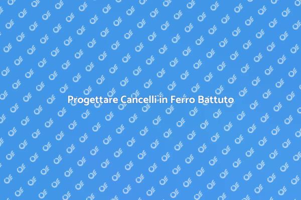 Cancelli in Ferro: Design e Sicurezza