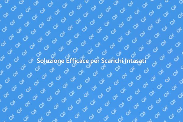 Liberati dai Blocchi degli Scarichi