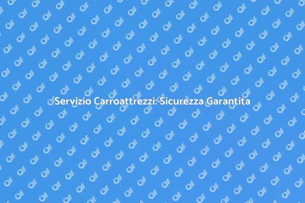 Trasporto Sicuro con Carroattrezzi Affidabile