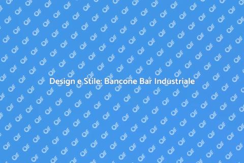 Bancone Bar Industriale: Design Unico