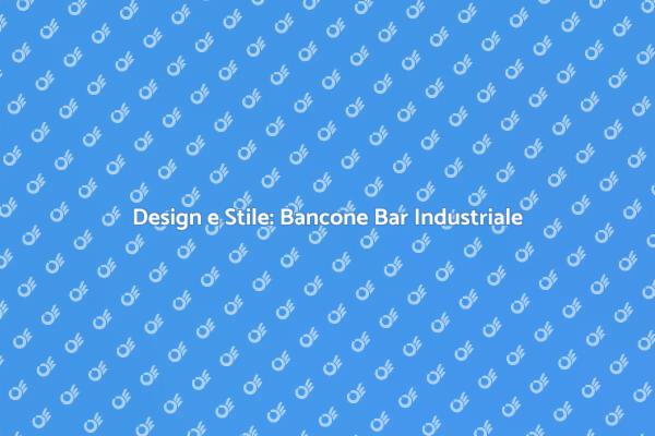 Trasforma il Tuo Spazio con un Bancone Bar