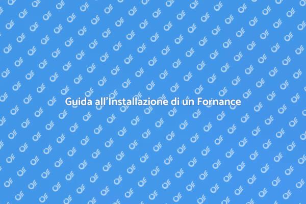 Installazione Facile di un Fornance
