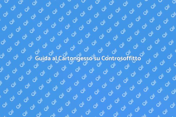 Posare Cartongesso: Guida Pratica