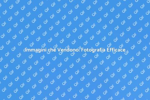 Fotografia per Promozioni Efficaci