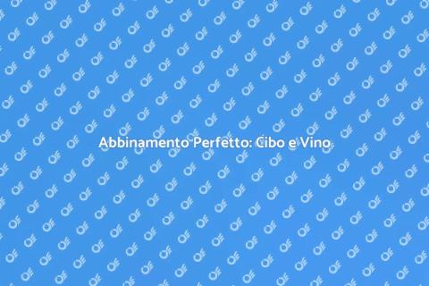 Sommelier per Abbinamento Cibo Vino