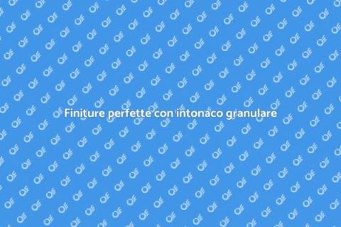Levigare l'intonaco granulare