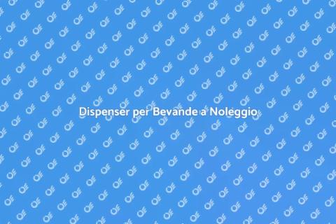 Noleggio Dispenser per Bevande