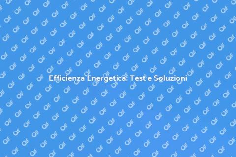 Efficienza Energetica nelle Costruzioni