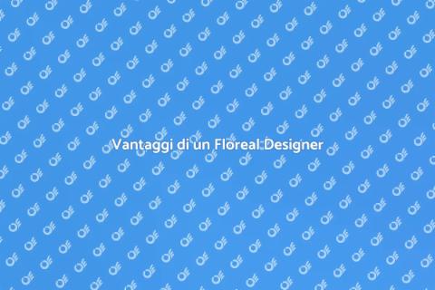 Assumere un Floreal Designer
