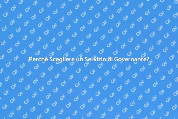 Servizio di Governante: Comfort in Casa