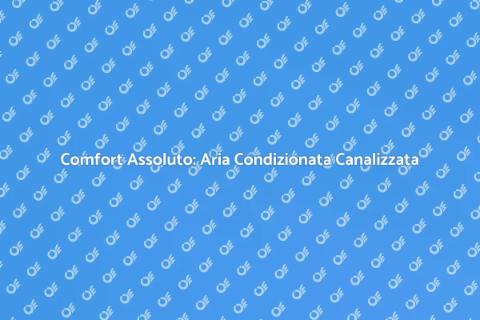 Impianto Aria Condizionata Canalizzato