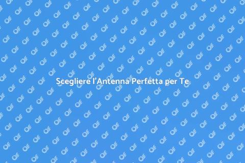 Antenna per Ricezione Lunga Distanza