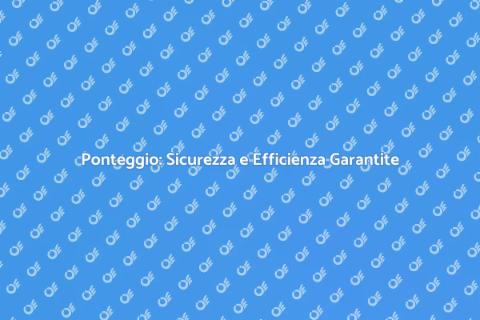 Installazione Ponteggio Sicura e Professionale