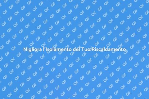 Isolamento Impianto Riscaldamento Elettrico