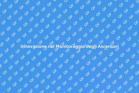 Monitoraggio Remoto Ascensore Innovativo