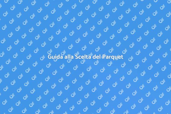 Parquet: Eleganza per la Tua Casa