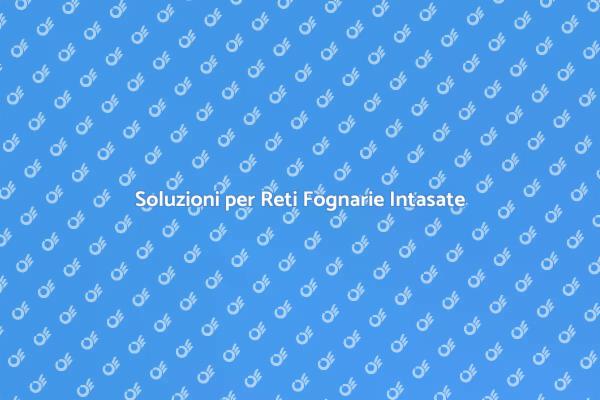 Disostruzione Efficace Fognature
