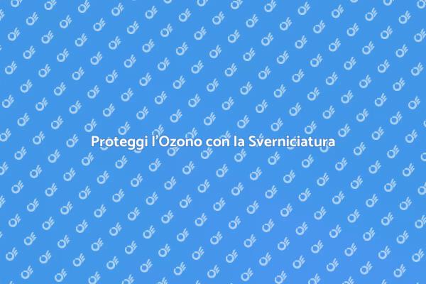 Sverniciatura: Un Impegno per l'Ozono