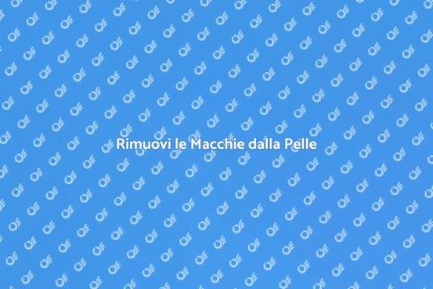 Trattamento Anti Macchie Efficace