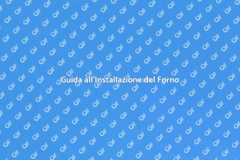 Installare o Sostituire un Forno