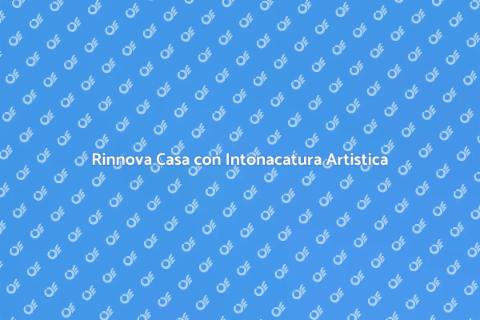 Intonacatura Artistica Personalizzata