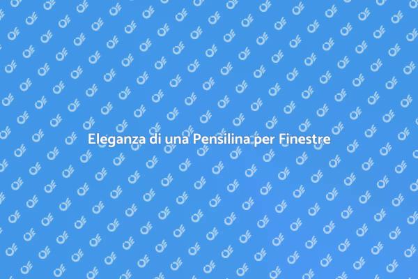 Pensilina per Finestre: Funzionalità e Design