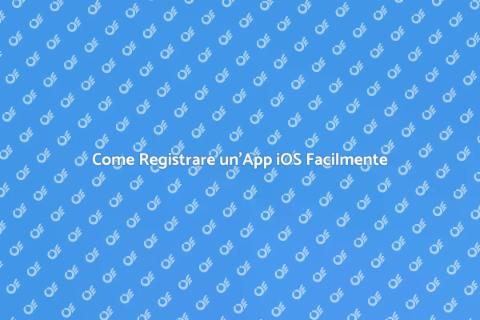 Registrazione App iOS: Guida Completa