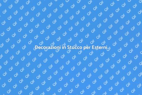 Stucco e Decorazioni per Esterni