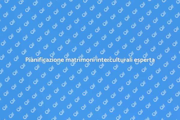 Pianifica il tuo matrimonio interculturale