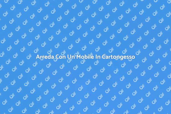Mobile Personalizzato in Cartongesso