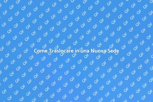 Trasloco Aziendale: Guida al Successo