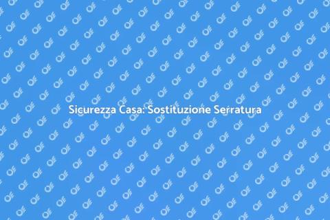 Sostituire Serratura Porta: Guida Pratica