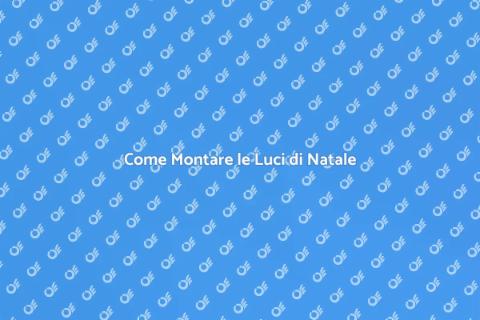 Montare le Luci di Natale