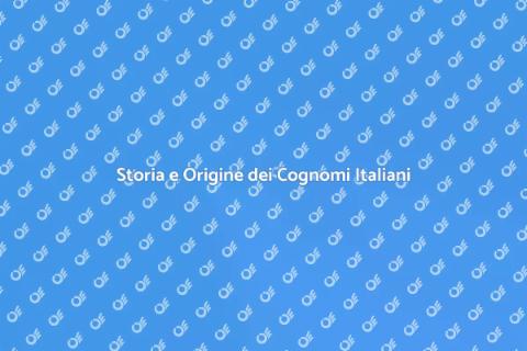 Ricerche Etimologiche sui Cognomi Italiani