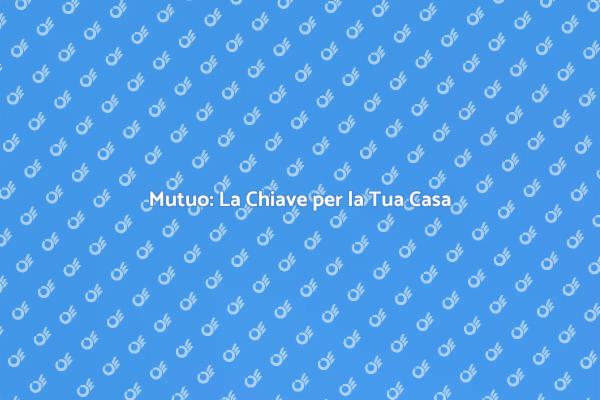 Realizza il Tuo Sogno di Casa