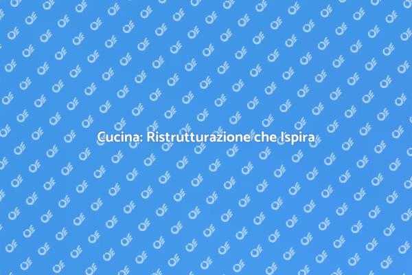 Rinnova la Tua Cucina con Stile