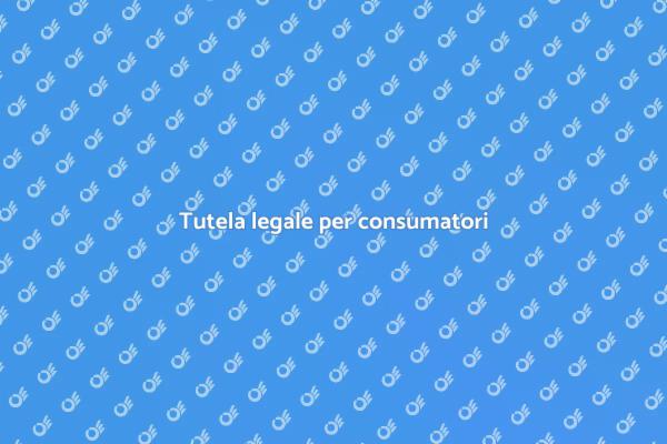 Diritti dei consumatori: assistenza legale