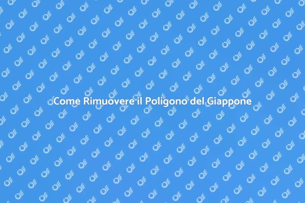 Rimozione Efficace del Poligono del Giappone