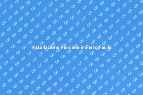 Installare Persiane in Ferro: Guida