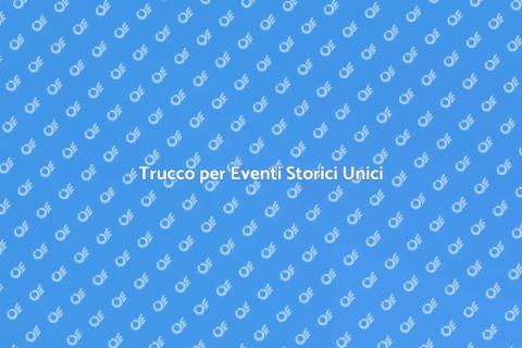 Make-up Artist per Eventi Storici
