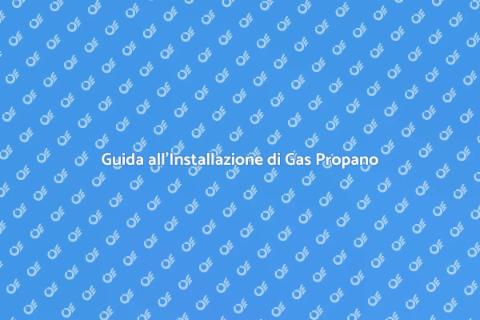 Installare Serbatoio Gas Propano