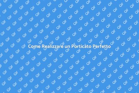 Costruire un Porticato per Casa