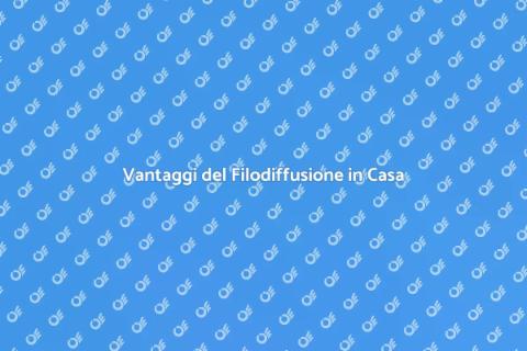 Sistema di Filodiffusione: Vantaggi