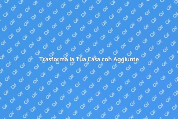 Aggiunte per un Ambiente Unico