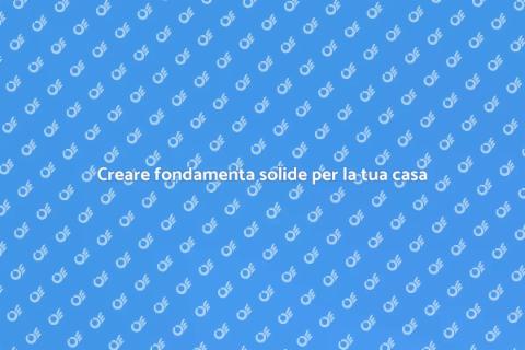Fondamenta sicure per la tua casa
