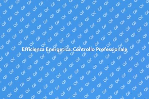 Controllo Efficienza Energetica Casa