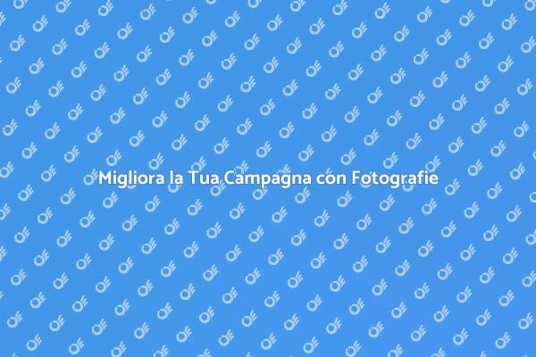 Potere Visivo per la Tua Campagna